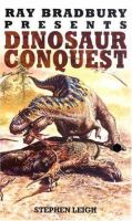 Ray Bradbury Presents Dinosaur Conquest cover