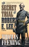 The Secret Trial of Robert E. Lee cover