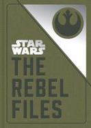 Star Wars: the Rebel Files cover