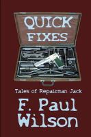 Quick Fixes : Tales of Repairman Jack cover