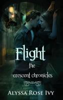 Flight : Book 1 of the Crescent Chronicles cover