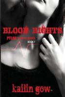 Blood Rights : Pulse Vampire Series Book 7 cover