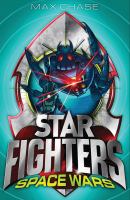 STAR FIGHTERS 6: Space Wars! cover