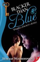 Blacker Than Blue: Vampire Sorority Sisters Book 2 cover