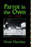 Parrot in the Oven Mi Vida  A Novel cover