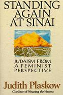 Standing Again at Sinai Judaism from a Feminist Perspective cover