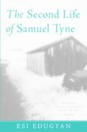 The Second Life Of Samuel Tyne cover