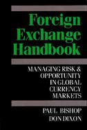 Foreign Exchange Handbook: Managing Risk & Opportunity in Global Currency Markets cover