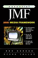 Essential Jmf: Java Media Framework cover