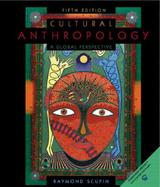 Cultural Anthropology A Global Perspective cover