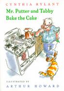 Mr. Putter & Tabby Bake the Cake cover