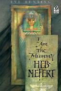 I Am the Mummy Heb-Nefert cover