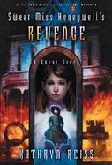 Sweet Miss Honeywell's Revenge A Ghost Story cover