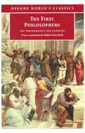 The First Philosophers The Presocratics and Sophists cover