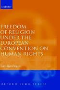 Freedom of Religion Under the European Convention on Human Rights cover