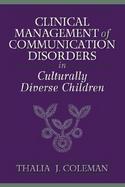 Clinical Management of Communication Disorders in Culturally Diverse Children cover