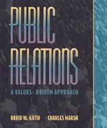 Public Relations: A Values-Driven Approach cover