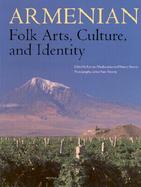 Armenian Folk Arts, Culture, and Identity cover