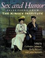 Sex and Humor Selections from the Kinsey Institute cover