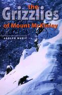 The Grizzlies of Mount McKinley cover