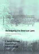 Redesigning the American Lawn A Search for Environmental Harmony cover