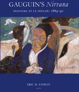 Gauguin's Nirvana Painters at Le Pouldu 1889-90 cover