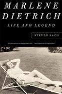 Marlene Dietrich: Life and Legend cover