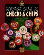 A Collector's Guide to Nevada Gaming Checks and Chips cover