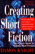 Creating Short Fiction cover