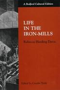 Life in the Iron Mills cover