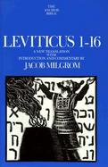Leviticus 1-16 A New Translation With Introduction and Commentary cover