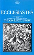 Ecclesiastes A New Translation With Introduction and Commentary (volume18) cover