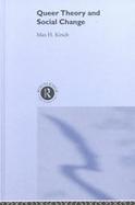 Queer Theory and Social Change cover