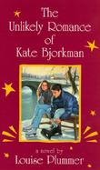 The Unlikely Romance of Kate Bjorkman cover