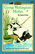 George Washington's Mother cover