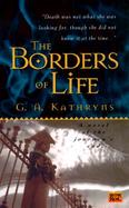 The Borders of Life cover