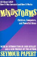 Mindstorms Children, Computers, and Powerful Ideas cover