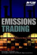 Emissions Trading Environmental Policy's New Approach cover