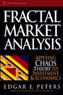 Fractal Market Analysis Applying Chaos Theory to Investment and Economics cover