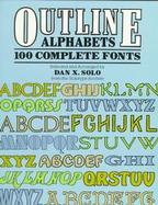 Outline Alphabets 100 Complete Fonts cover