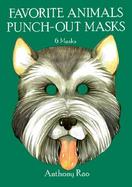 Favorite Animals Masks: Six Punch Out Designs cover