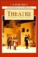 Cambridge Paperback Guide to Theatre cover