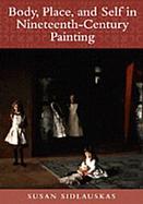Body, Self, and Place in Nineteenth-Century Painting cover