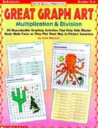 Great Graph Art Multiplication & Division cover
