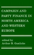 Campaign and Party Finance in North America and Western Europe cover