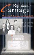 Righteous Carnage The List Murders in Westfield cover