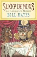 Sleep Demons: An Insomniac's Memoir cover