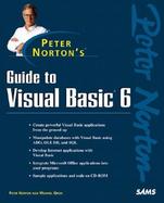 Peter Norton's Guide to Visual Basic 6 with CDROM cover