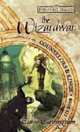 The Wizardwar Counselors and Kings, Book III cover