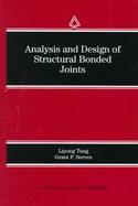 Analysis and Design of Structural Bonded Joints cover